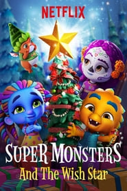 Super Monsters and the Wish Star (2018) BRRip Hindi-English