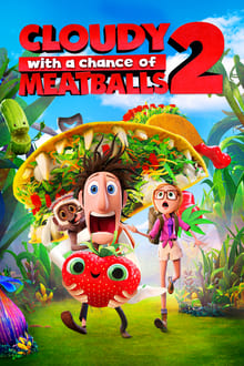 Cloudy with a Chance of Meatballs 2 (2013) Bluray Hindi-English Dual Audio 480p [305MB] | 720p [1GB]