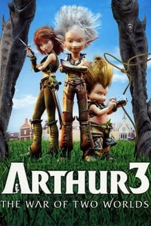 Arthur 3 The War of the Two Worlds (2010) Bluray Dual Audio Hindi-English x264 Eng Subs 480p [324MB] | 720p [912MB]