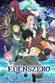 Edens Zero [Season 1] English Subbed all New Episodes 480p 720p [Ep 25]