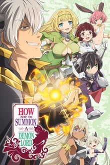 How Not to Summon a Demon Lord [Season 1-2] English Subbed All New Episodes HD 480p 720p