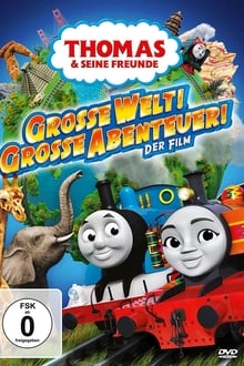 Thomas and Friends Big World Big Adventures The Movie (2018) Hindi-English Dubbed x264 HD 480p [243MB] | 720p [858MB]
