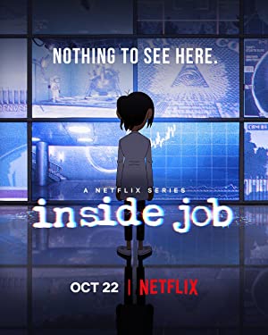 Inside Job [Season 1] Hindi Episode Download [Dual Audio] (EP 1-18)