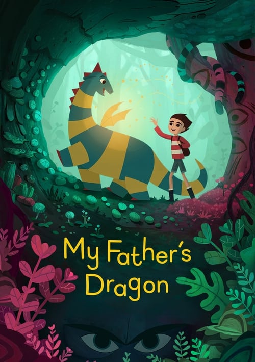 My Father's Dragon (2022) Full Movie in Hindi-English Download NF WEB-DL 480p 720p
