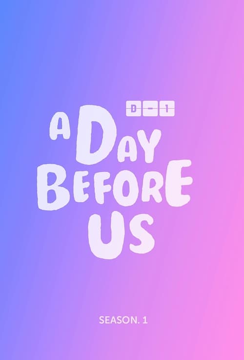 A Day Before Us poster