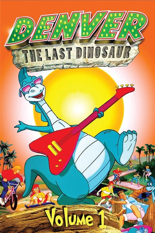 Denver, the Last Dinosaur poster