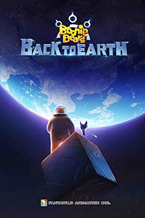 Boonie Bears: Back to Earth poster