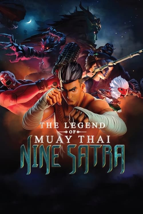 The Legend of Muay Thai: 9 Satra (2018) Web-DL [Hindi-Tamil-Telugu-Thai] 480p 720p & 1080p Esubs