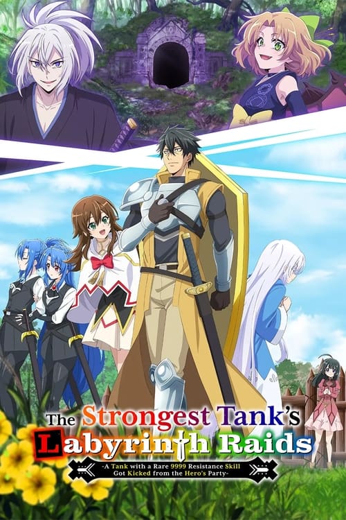 The Strongest Tank's Labyrinth Raids Poster