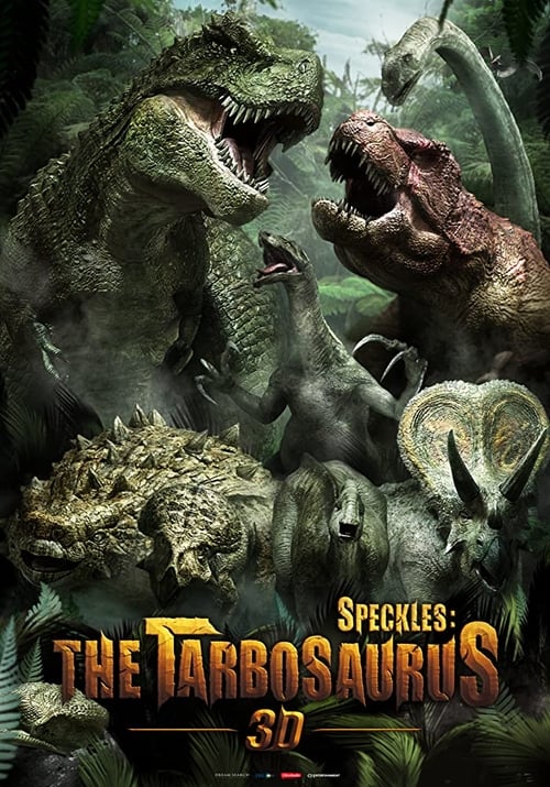 Speckles: The Tarbosaurus Poster
